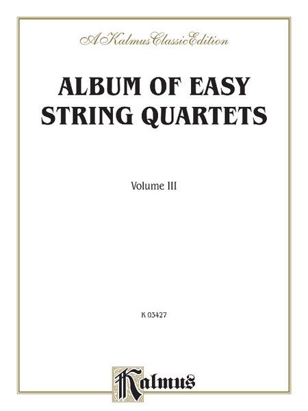 Album Of Easy String Quartets, Vol. 3.
