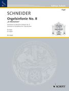 Orgelsinfonie No. 8 (In Memoriam) - Variationen Zu Bruckners Sinfonie No. 8 : Für Orgel.