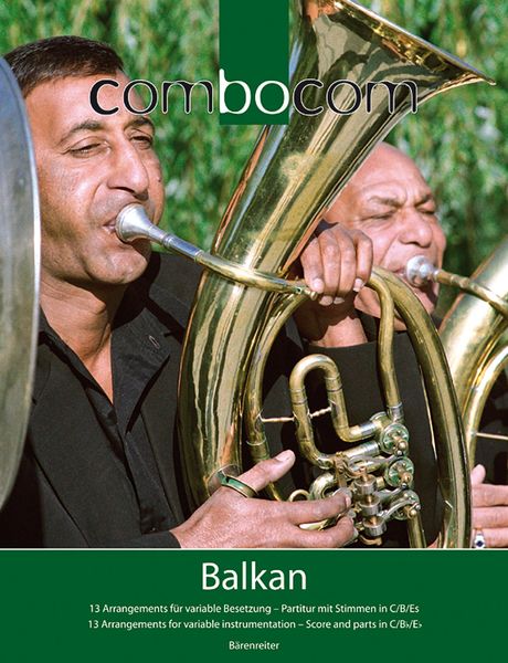 Combocom : Balkan / arranged by Paul Hoorn.