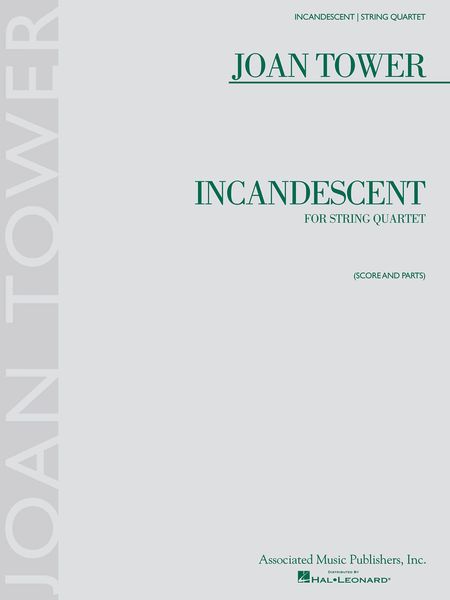 Incandescent : For String Quartet.