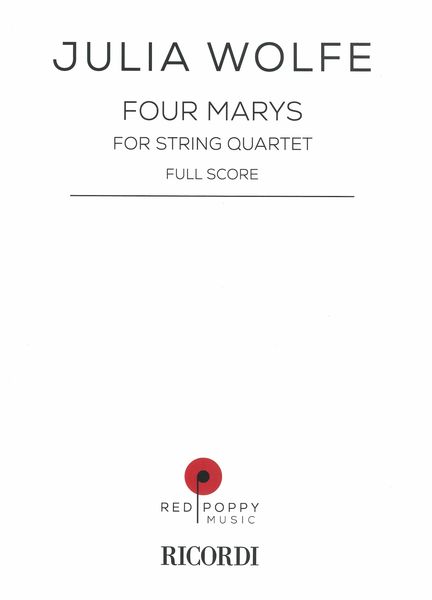 Four Marys : For String Quartet (1991).