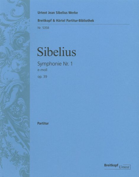 Symphonie Nr. 1 E-Moll, Op. 39 / edited by Timo Virtanen.