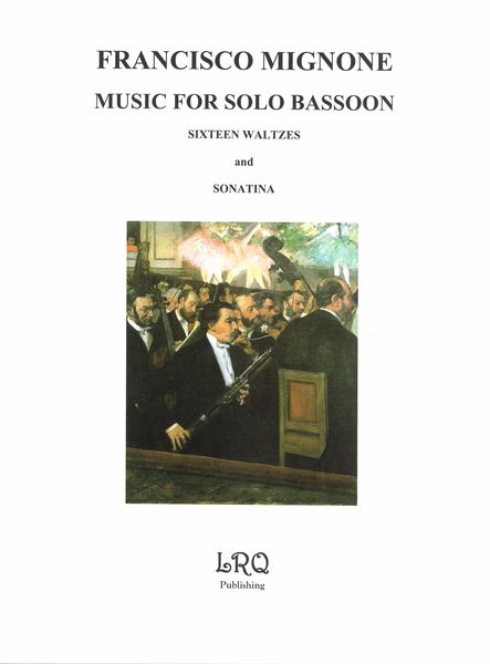 Music For Solo Bassooon : Sixteen Valses Para Fagote E Sonatina.