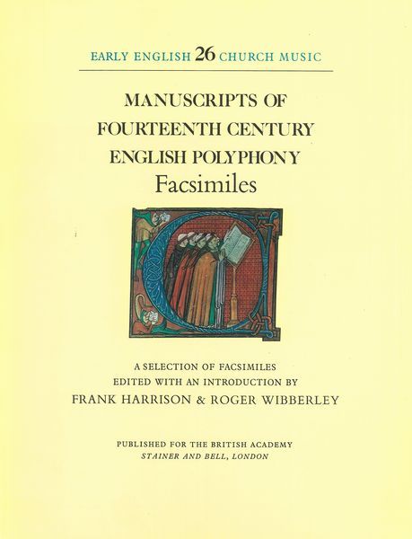 Manuscripts Of Fourteenth-Century English Polyphony (Facsimiles).