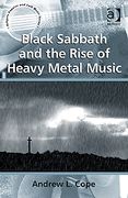 Black Sabbath and The Rise Of Heavy Metal Music.