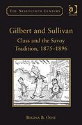 Gilbert and Sullivan : Class and The Savoy Tradition, 1875-1896.