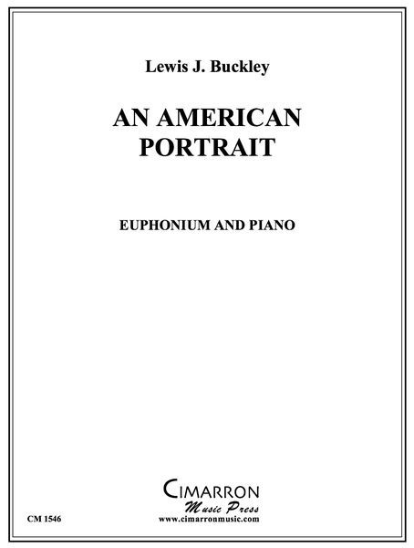 American Portrait : For Euphonium and Piano.