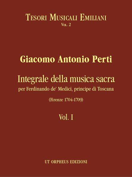 Integrale Della Musica Sacra Per Ferdinando De' Medici, Principe Di Toscana, Vol. 1.