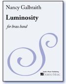Luminosity : For Brass Band.