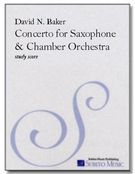 Concerto : For Tenor Sax and Orchestra.