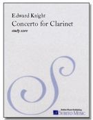 Concerto : For Clarinet and Chamber Ensemble.