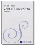 Creation's Seeing Order.
