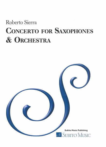 Concerto : For Saxophones and Orchestra (2002).