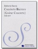 Concierto Barroco : For Guitar and Orchestra (1996).