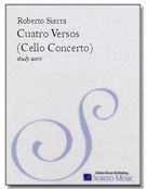 Cuatro Versos : Concerto For Cello and Orchestra (1999).