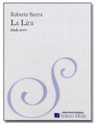 Lira : For Orchestra / Orchestrated by Roberto Sierra.