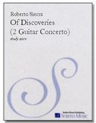 Of Discoveries - Concerto : For Two Guitars and Orchestra.