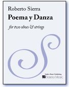 Poema Y Danza : For 2 Oboes and Strings (2007).