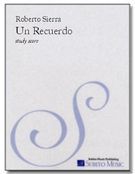 Un Recuerdo : For Orchestra (2001).