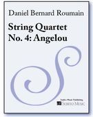 String Quartet No. 4 (Angelou) (2004).