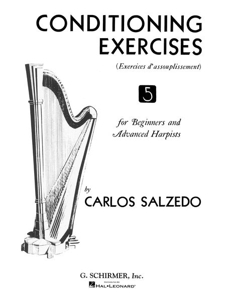 Conditioning Exercises : For Beginners and Advanced Harpists.