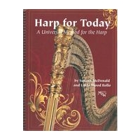 Harp For Today : A Universal Method For The Harp.