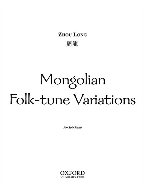 Mongolian Folk-Tune Variations : For Solo Piano.