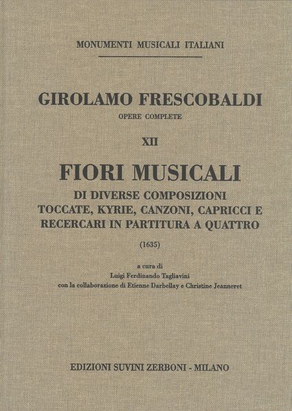 Fiori Musicali Di Diverse Composizioni (1635) / edited by Ferdinando Tagliavini.