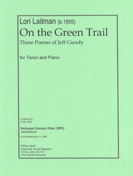 On The Green Trail : For Tenor and Piano (2007).