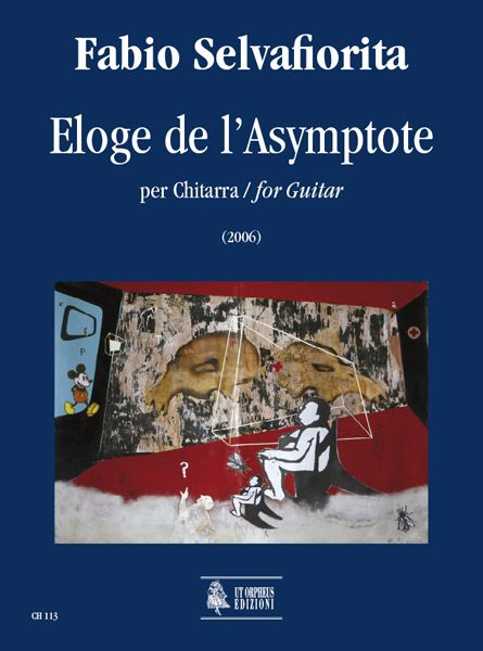 Eloge De L'asymptote : Per Chitarra (2006).