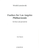 Fanfare For Los Angeles Philharmonic : For Brass and Percussion.