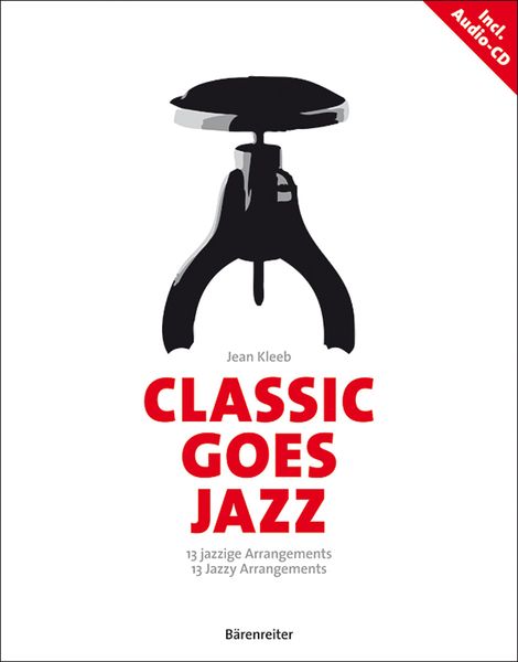 Classic Goes Jazz - 13 Jazzy Arrangements : For Piano.