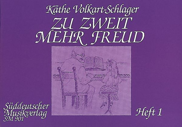 Zu Zweit Mehr Freund, Heft 1 : For Piano, Four Hands.