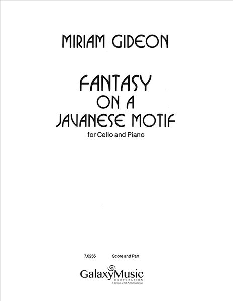 Fantasy On A Javanese Motif : For Cello and Piano.