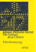 Geburt Jesu Christi : Piano reduction by Michael Pacholke.