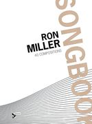 Ron Miller Songbook : For C Instruments.