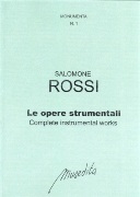Opere Strumentali : Complete Instrumental Works / edited by Alessandro Bares.