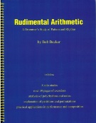 Rudimental Arithmetic : A Drummer's Study Of Pattern and Rhythm.