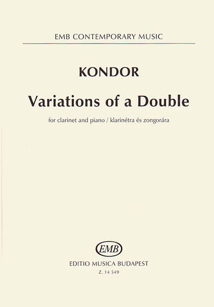 Variations Of A Double : For Clarinet and Piano.