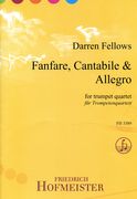 Fanfare, Cantabile & Allegro : For Trumpet Quartet.