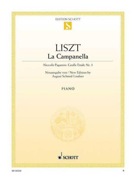 Campanella (Niccolo Paganini - Grosse Etude Nr. 3) : For Piano.