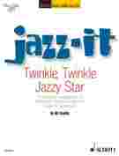 Twinkle, Twinkle Jazzy Star : For Piano.