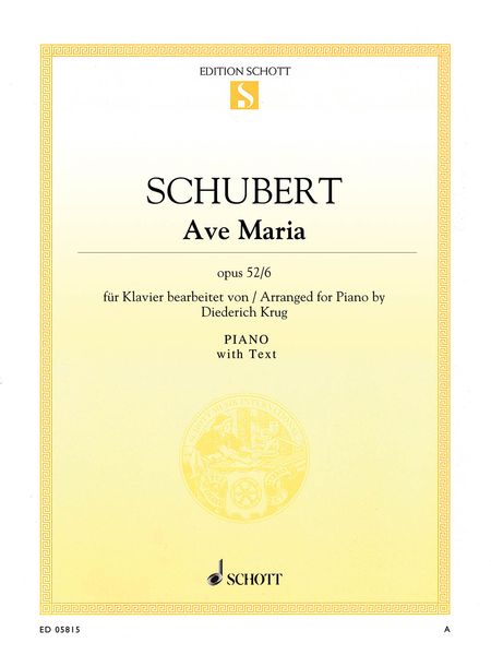 Ave Maria : For Piano (With Text).