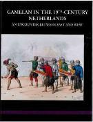 Gamelan In The 19th-Century Netherlands : An Encounter Between East and West.