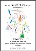 Shinkansen : For Trombone, Piano and Percussion (2006).