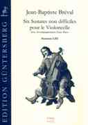 Six Sonates Non Difficiles : Pour le Violoncelle Avec Accompagnement D'Une Basse - Sonaten I-III.