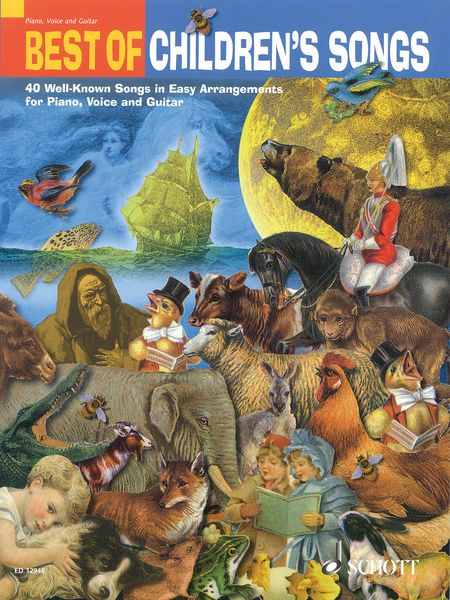 Best of Children's Songs : 40 Well-Known Songs In Easy Arrangements For Piano, Voice and Guitar.