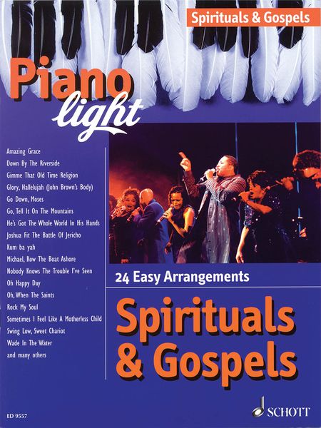 Piano Light : Spirituals & Gospels.