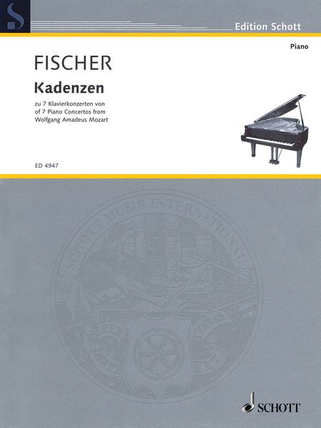 Cadenzas To Seven Mozart Piano Concertos / Cadenzas by Edwin Fischer.