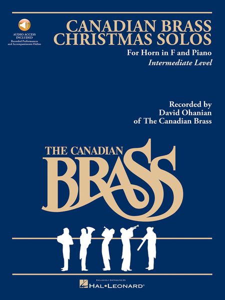Canadian Brass Christmas Solos : For Horn and Piano / arranged by R Walters.